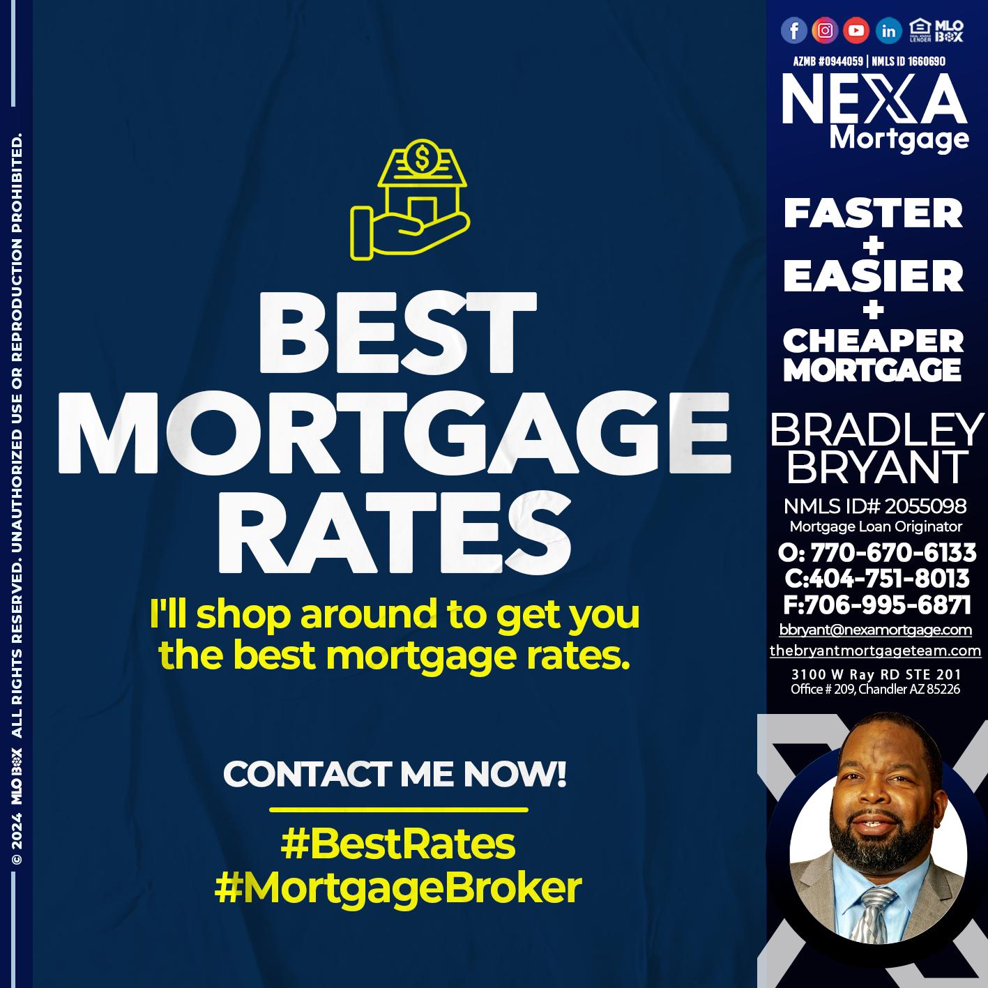 BEST MORTGAGE - Bradley Bryant -Mortgage Loan Originator