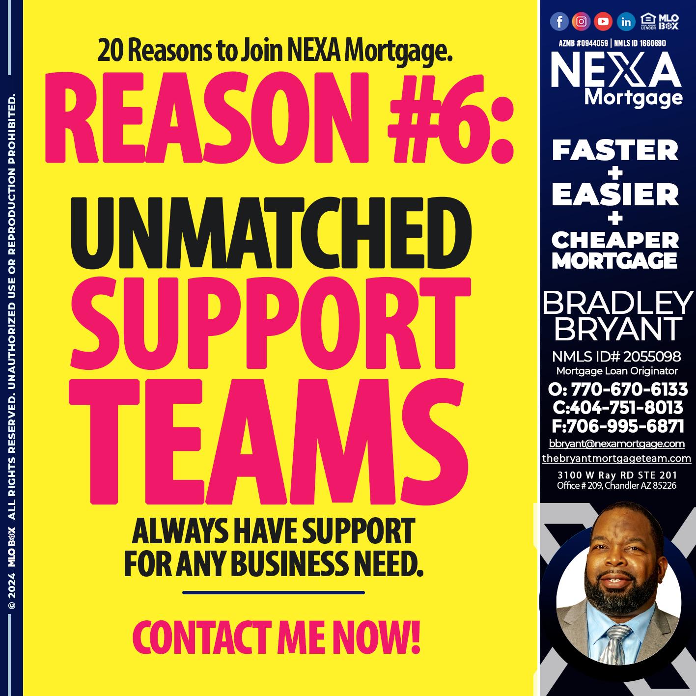 REASON 6 - Bradley Bryant -Mortgage Loan Originator