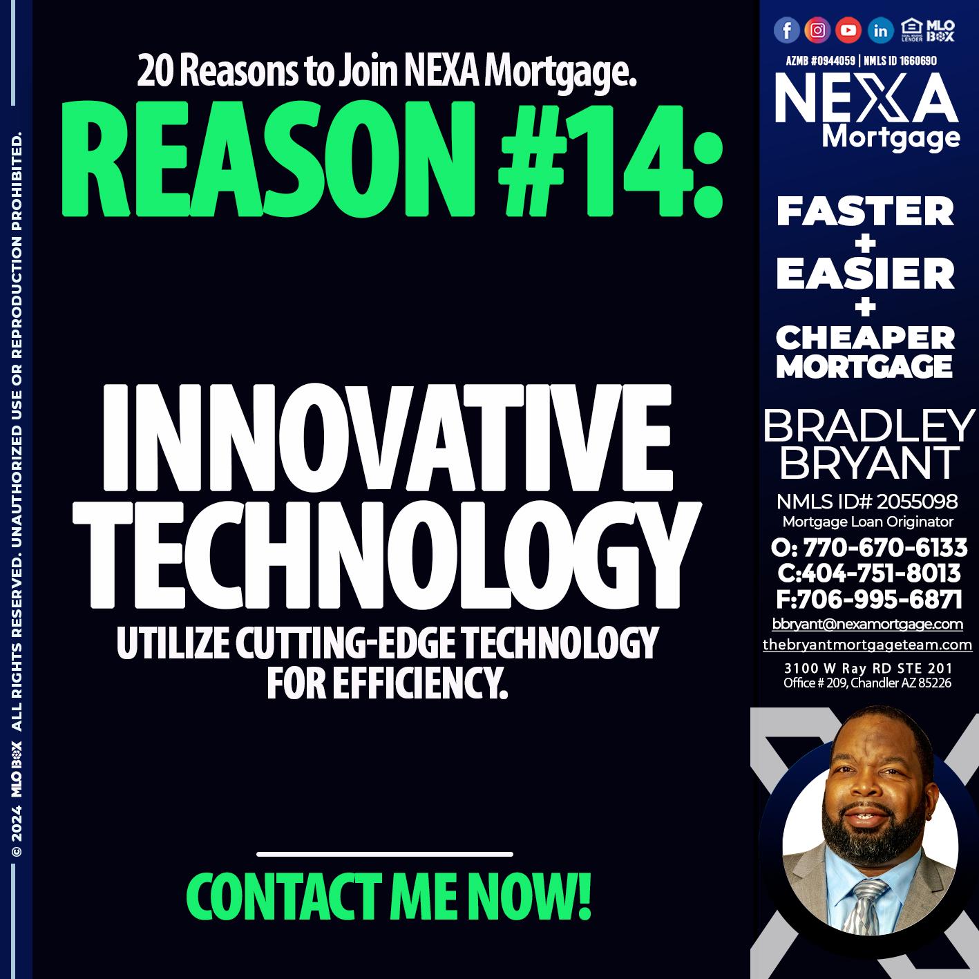 REASON 14 - Bradley Bryant -Mortgage Loan Originator