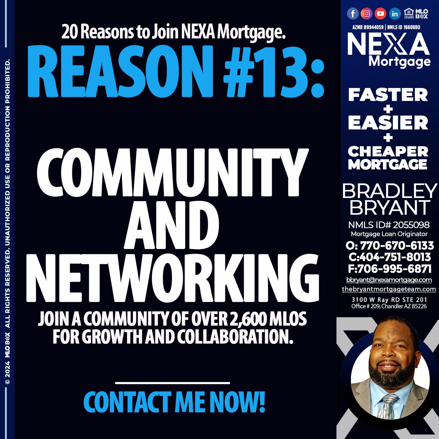 REASON 13 - Bradley Bryant -Mortgage Loan Originator