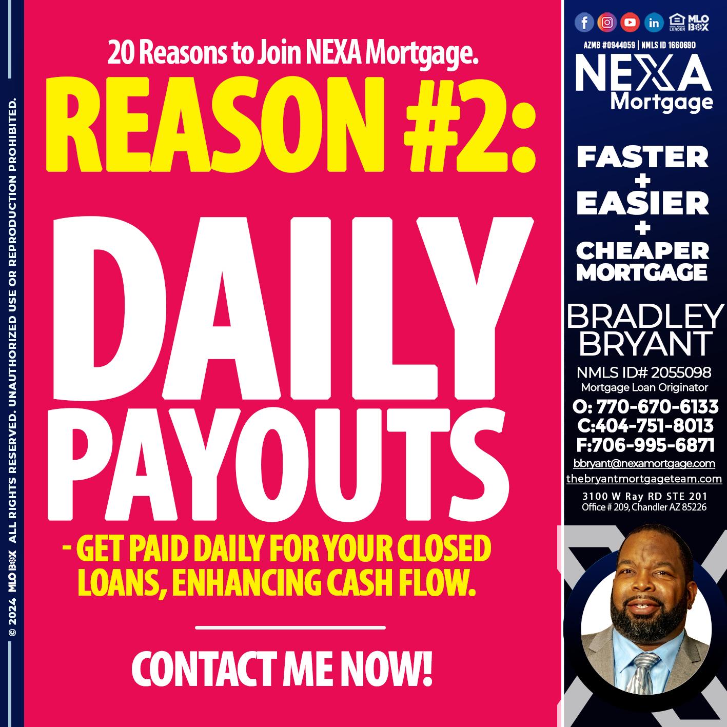 REASON 2 - Bradley Bryant -Mortgage Loan Originator