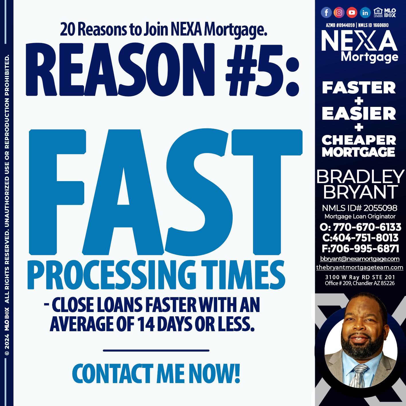 REASON 5 - Bradley Bryant -Mortgage Loan Originator